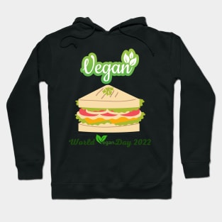 "I'm So fresh" Vegan day 2022 Hoodie